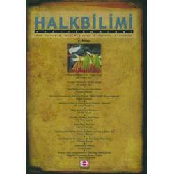 Halkbilimi Araştırmaları 4. Kitap Halk Kültürü, T                                                                                                                                                                                                              