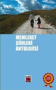 Memleket Şiirleri Antolojisi                                                                                                                                                                                                                                   