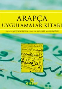 Arapça Uygulamalar Kitabı                                                                                                                                                                                                                                      