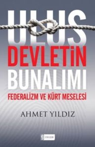 Ulus Devletin Bunalımı                                                                                                                                                                                                                                         