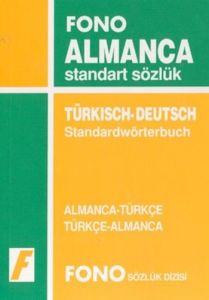 Fono Almanca Standart Sözlük Almanca - Türkçe Türk                                                                                                                                                                                                             