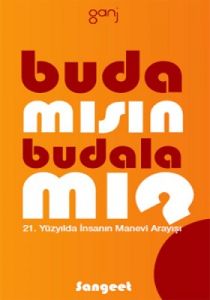 Buda Mısın, Budala Mı?                                                                                                                                                                                                                                         