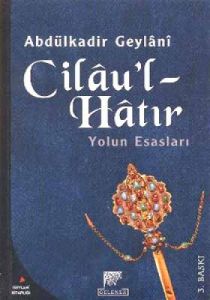 Cilau’l Hatır                                                                                                                                                                                                                                                  