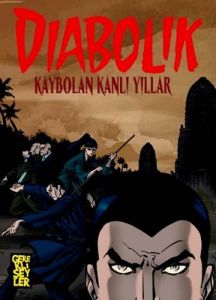 Diabolik Cilt: 1                                                                                                                                                                                                                                               