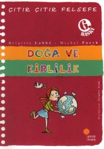 Çıtır Çıtır Felsefe - Doğa ve Kirlilik                                                                                                                                                                                                                         