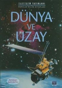 Dünya ve Uzay                                                                                                                                                                                                                                                  