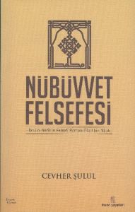 Nübüvvet Felsefesi                                                                                                                                                                                                                                             