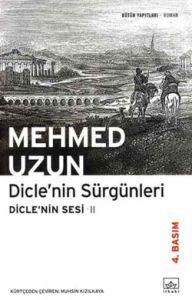 Diclenin Sürgünleri                                                                                                                                                                                                                                            