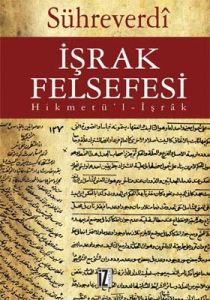 İşrak Felsefesi                                                                                                                                                                                                                                                