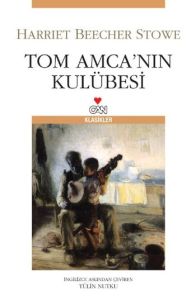 Tom Amcanın Kulübesi                                                                                                                                                                                                                                           