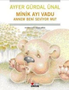 Minik Ayı Vadu - Annem Beni Seviyor mu ?                                                                                                                                                                                                                       