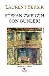 Stefan Zweig’in Son Günleri                                                                                                                                                                                                                                    