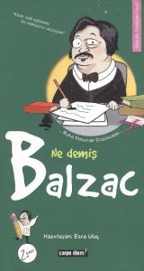 Ne Demiş Balzac                                                                                                                                                                                                                                                