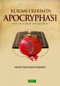 Kur-an’ı Kerim’in Apocrypha’sı                                                                                                                                                                                                                                 