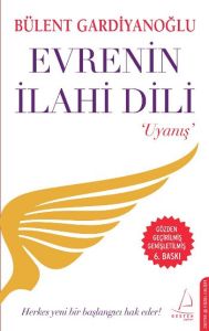 Evrenin İlahi Dili - Uyanış                                                                                                                                                                                                                                    