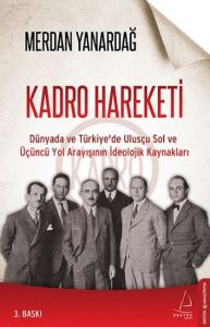 Kadro Hareketi                                                                                                                                                                                                                                                 