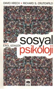 Sosyal Psikoloji Teori ve Problemler                                                                                                                                                                                                                           