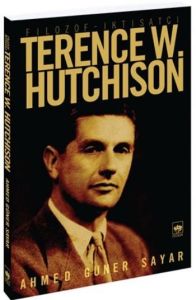 Filozof - İktisatçı Terence W. Hutchison                                                                                                                                                                                                                       