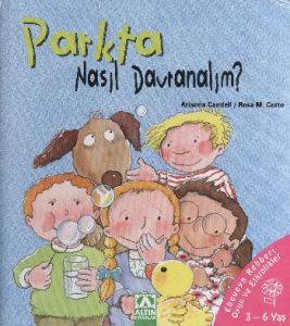 Ciltli-Nasıl Davranalım Dizisi-Parkta                                                                                                                                                                                                                          