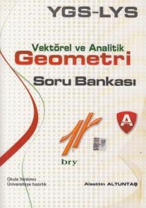 Birey YGS-LYS Vekteröl ve Analitik Geometri A Sor                                                                                                                                                                                                              