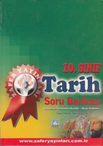 Zafer 10. Sınıf Tarih Soru Bankası                                                                                                                                                                                                                             