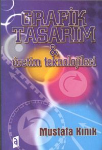 Asil Grafik Tasarım Üretim Teknolojileri                                                                                                                                                                                                                       