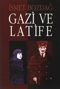 Gazi ve Latife                                                                                                                                                                                                                                                 