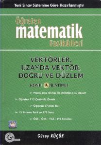 Öğreten Matematik Fasikülleri Vektörler, Uzayda Ve                                                                                                                                                                                                             