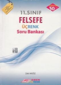 Üçrenk 11.Sınıf Felsefe Soru Bankası                                                                                                                                                                                                                           