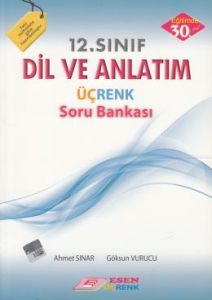 Üçrenk 12. Sınıf Dil Ve Anlatım Soru Bankası                                                                                                                                                                                                                   