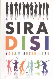 Sıra Dışı Yaşam Becerileri                                                                                                                                                                                                                                     