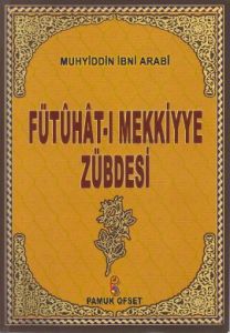 Pamuk Fütuhat-I Mekkiyye Zübdesi                                                                                                                                                                                                                               