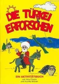 Die Turkei Erforschen                                                                                                                                                                                                                                          