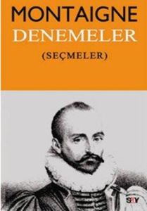 Denemeler (Seçmeler)                                                                                                                                                                                                                                           