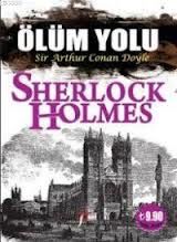 Sherlock Holmes: Ölüm Yolu                                                                                                                                                                                                                                     