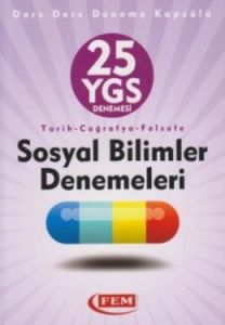 FEM 25 YGS SOSYAL BİLİMLER DENEMELERİ                                                                                                                                                                                                                          