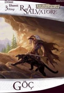 Göç - Drizzt Efsanesi 3. Kitap                                                                                                                                                                                                                                 