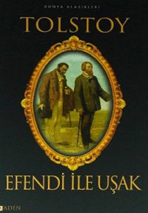 Efendi ile Uşak                                                                                                                                                                                                                                                