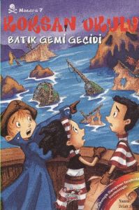 Korsan Okulu Macera 7 - Batık Gemi Geçidi                                                                                                                                                                                                                      