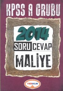 KPSS A Grubu Soru Cevap Maliye 2014                                                                                                                                                                                                                            