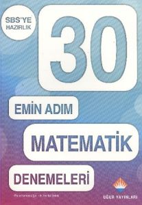 30 Emin Adım Matematik Denemeleri                                                                                                                                                                                                                              