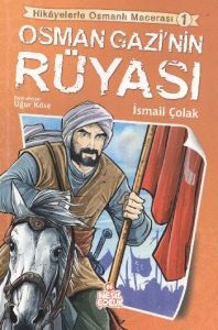 Osman Gazi’nin Rüyası                                                                                                                                                                                                                                          