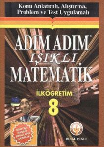 Işıklı Adım Adım Matematik Ortaokul 8                                                                                                                                                                                                                          