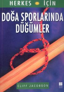 Bilgekültür  Doğa Sporlarında Düğümler                                                                                                                                                                                                                         