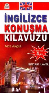 İngilizce Konuşma Kılavuzu                                                                                                                                                                                                                                     