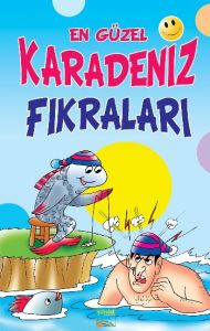 En Güzel Karadeniz Fıkraları                                                                                                                                                                                                                                   