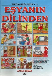 Eşyanın Dilinden (Ciltli)                                                                                                                                                                                                                                      