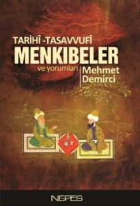 Menkıbeler ve Yorumları                                                                                                                                                                                                                                        