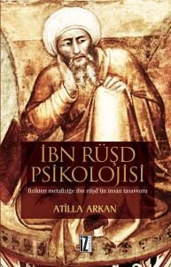 İbn Rüşd Psikolojisi Fizikten Metafiziğe İbn Rüşd’                                                                                                                                                                                                             