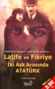 Latife ve Fikriye - İki Aşk Arasında Atatürk (Cep                                                                                                                                                                                                              